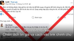 go88-bi-choi-xau-chien-dich-tin-gia-va-cach-vao-link-chinh-chu